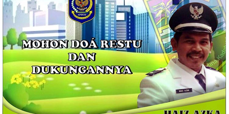 Haris Azka Siap Maju Menjadi  Calon Ketua APDESI Periode 2020-2025