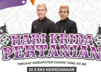 HKP Ke-50 Akan Menambah Kemeriahan HUT Kabupaten Ciamis Ke-380